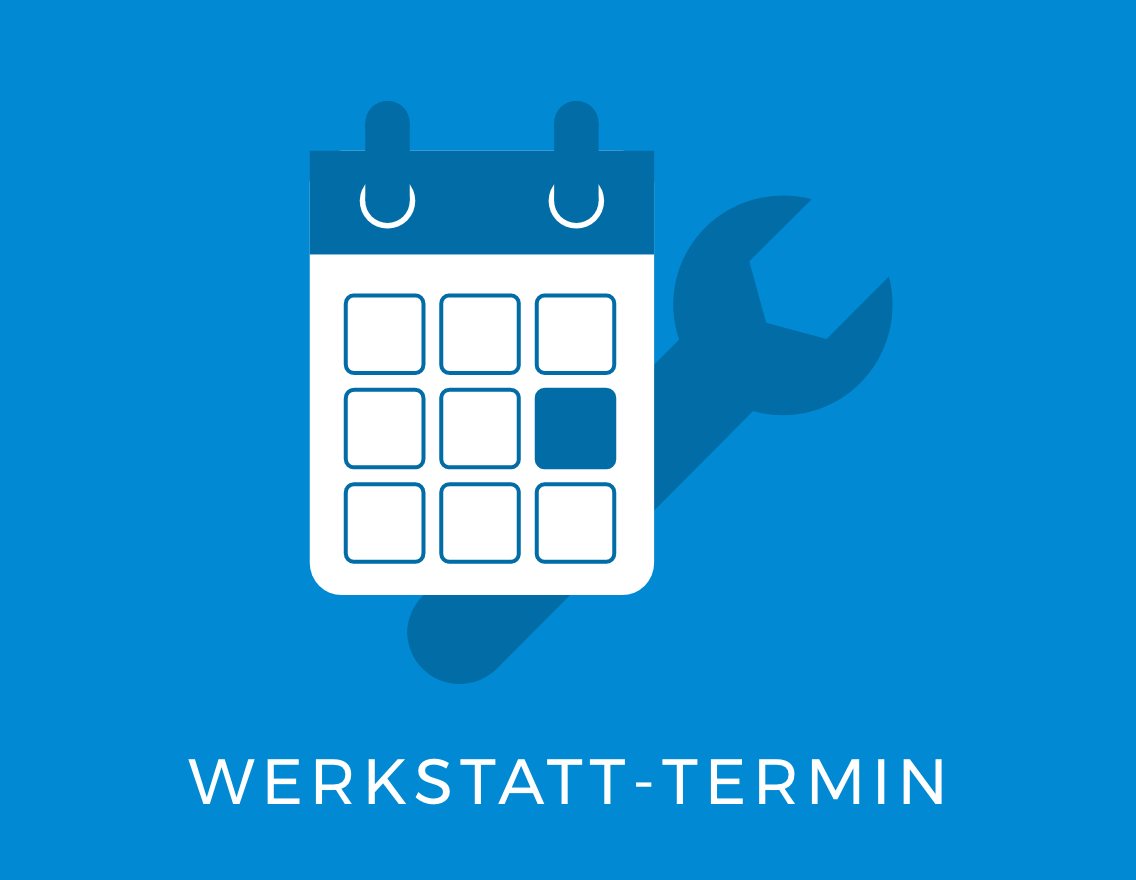 Werkstatt Termin